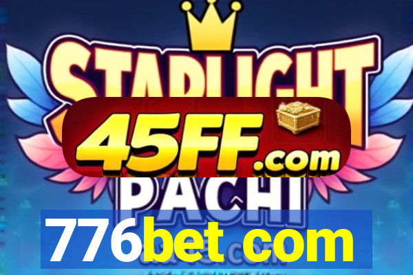 776bet com